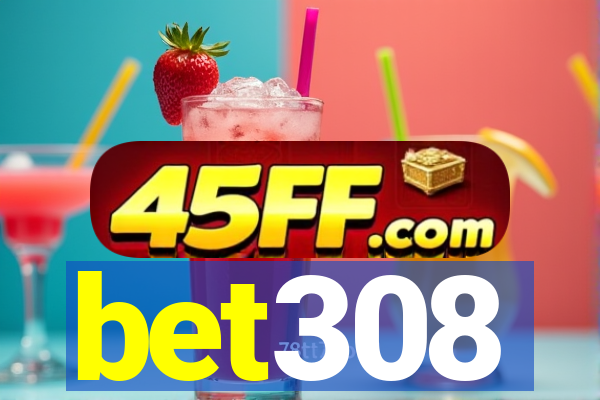 bet308