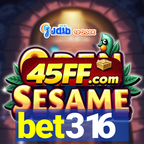 bet316