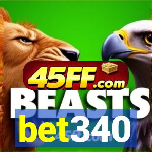 bet340