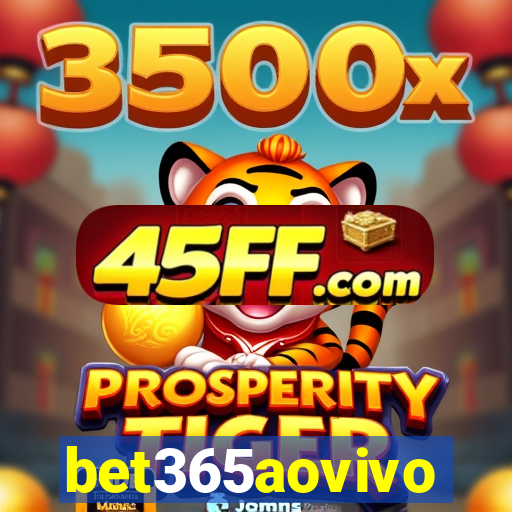 bet365aovivo