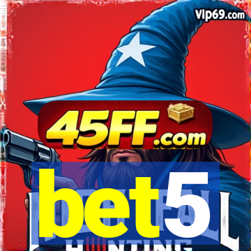 bet5