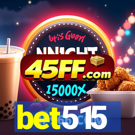 bet515