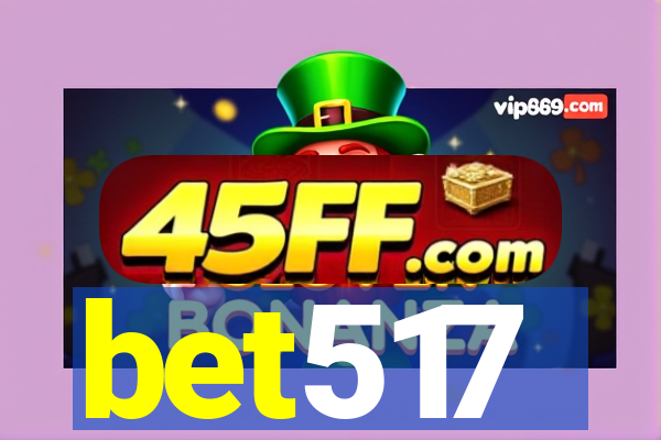 bet517
