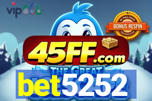 bet5252