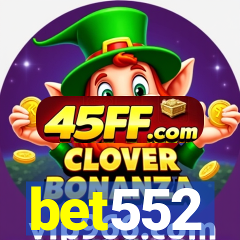 bet552