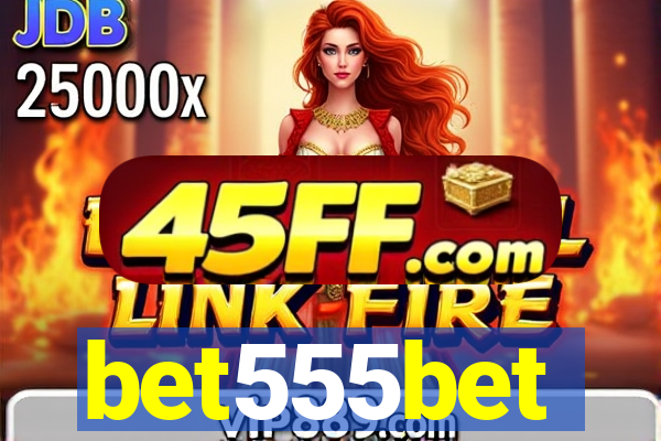 bet555bet