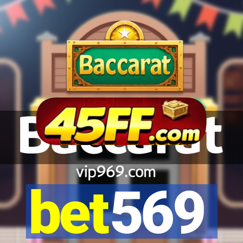 bet569