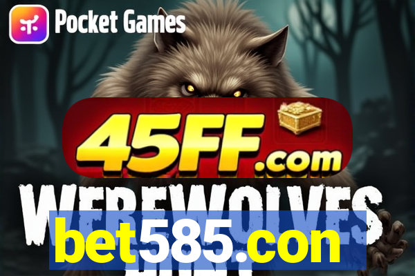 bet585.con