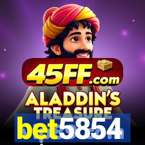 bet5854