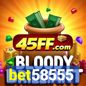 bet58555