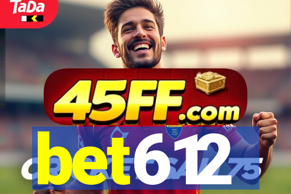bet612