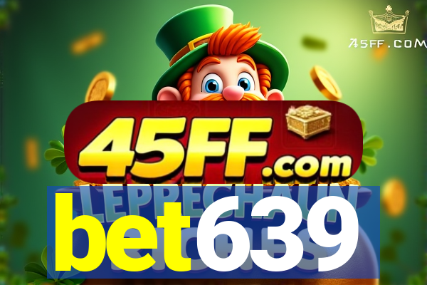 bet639