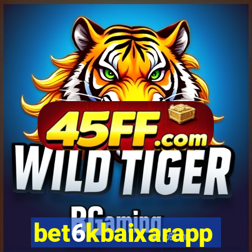 bet6kbaixarapp