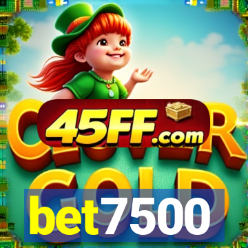 bet7500