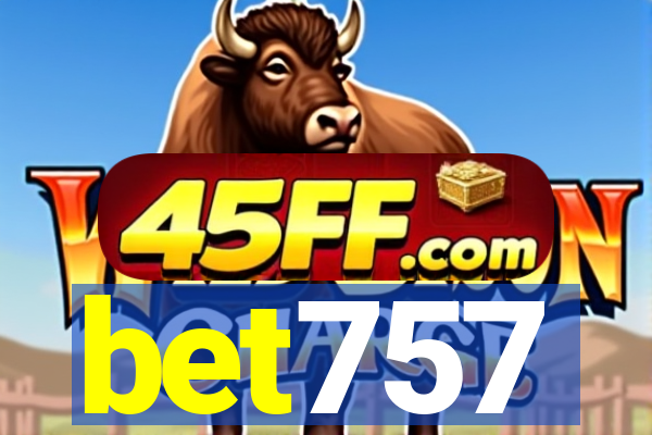 bet757