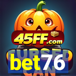bet76