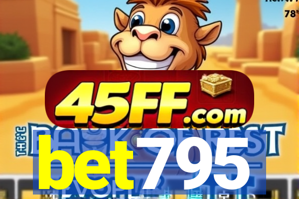 bet795