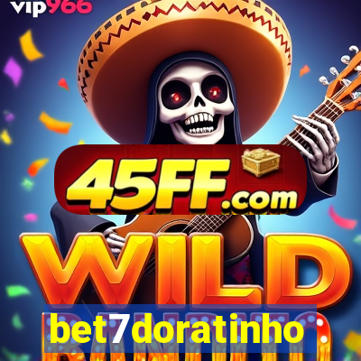 bet7doratinho