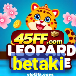 betaki