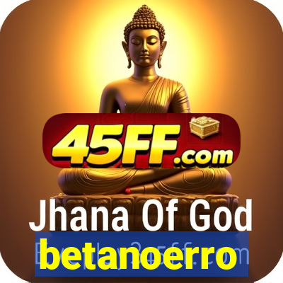 betanoerro