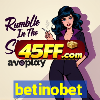 betinobet