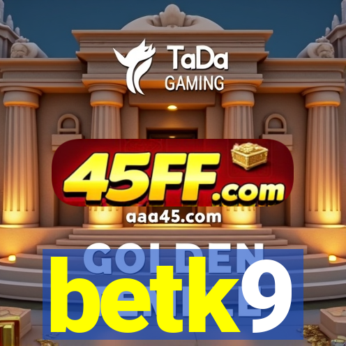 betk9