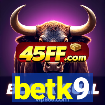 betk9