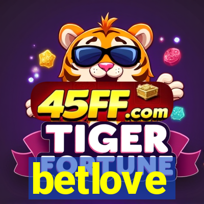 betlove
