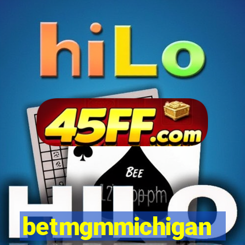 betmgmmichigan