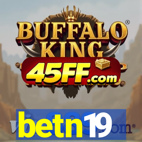 betn19