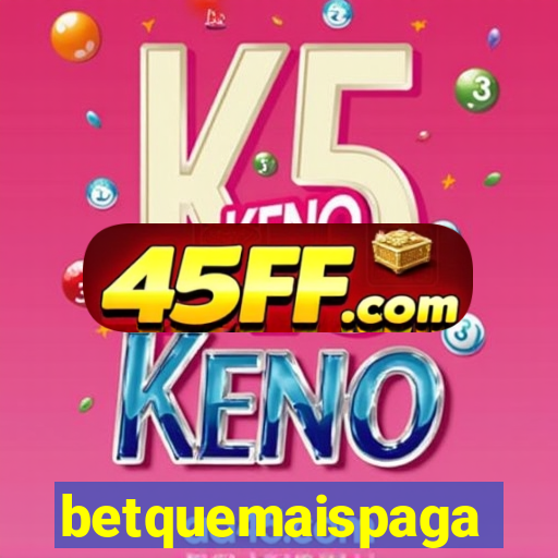 betquemaispaga