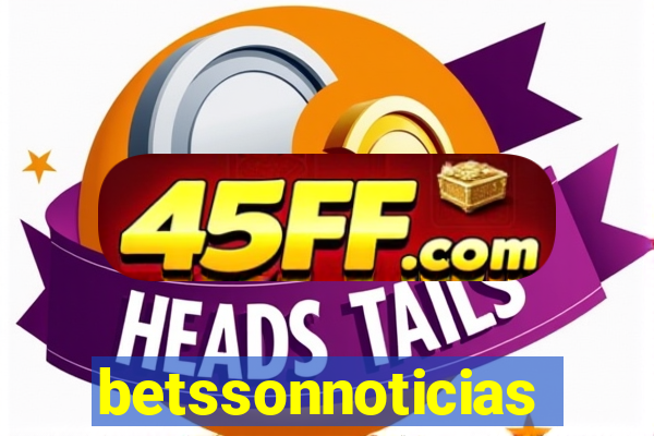 betssonnoticias