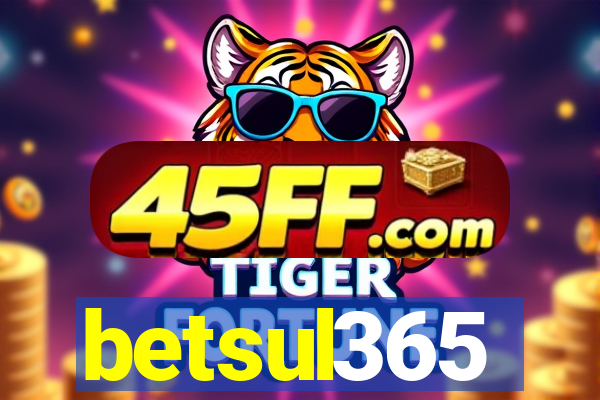 betsul365