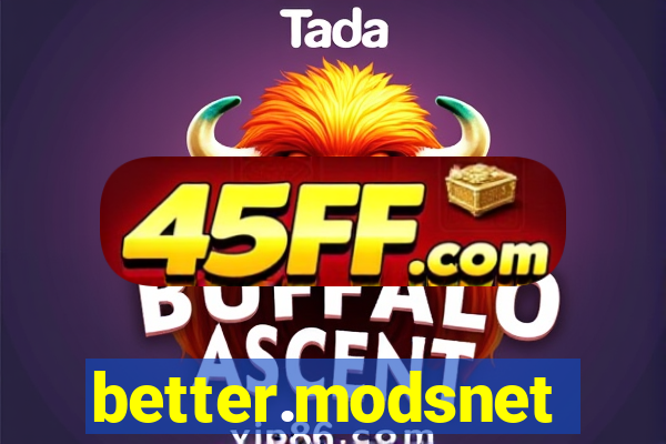 better.modsnet