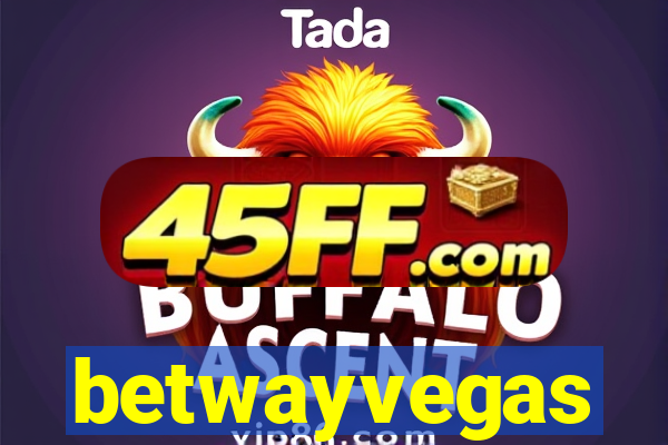 betwayvegas