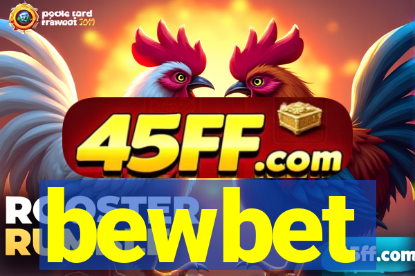 bewbet