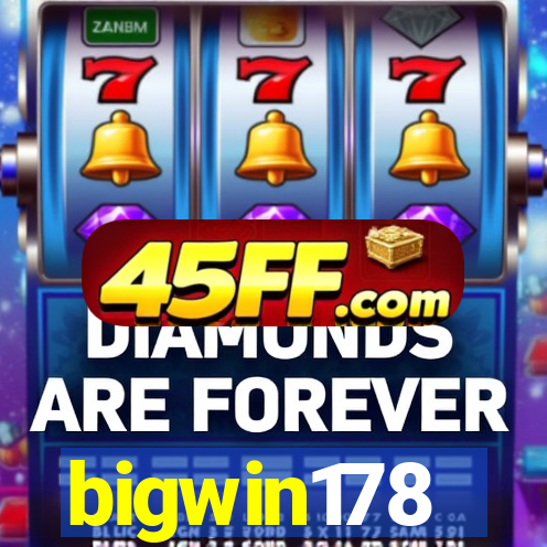 bigwin178
