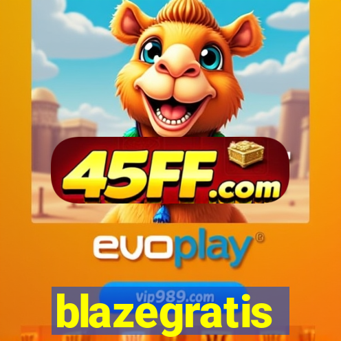 blazegratis