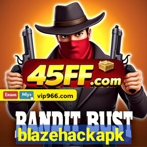 blazehackapk