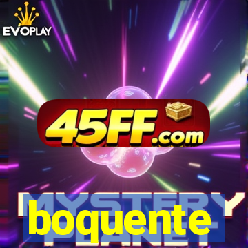 boquente