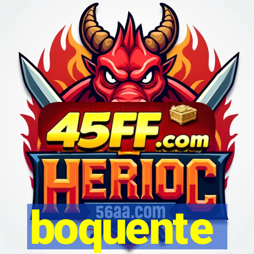 boquente