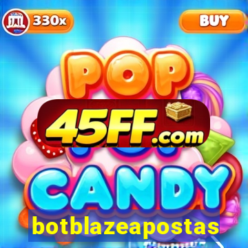 botblazeapostas