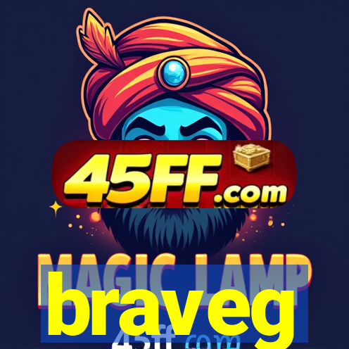 braveg