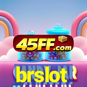 brslot