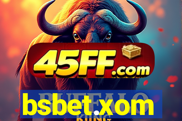 bsbet.xom