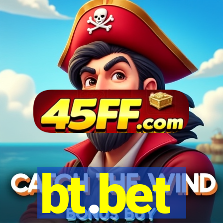 bt.bet