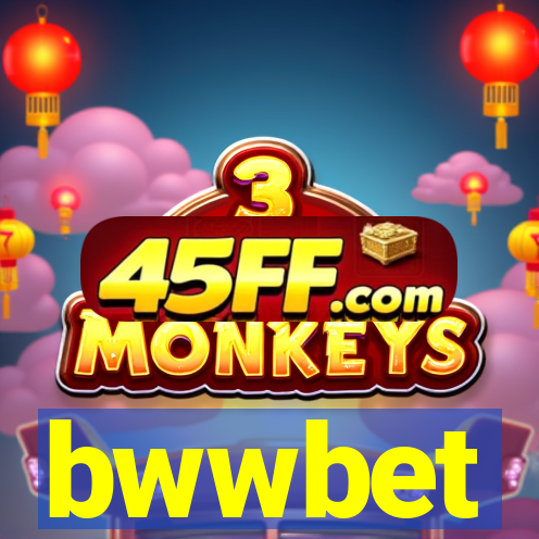 bwwbet