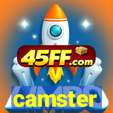 camster