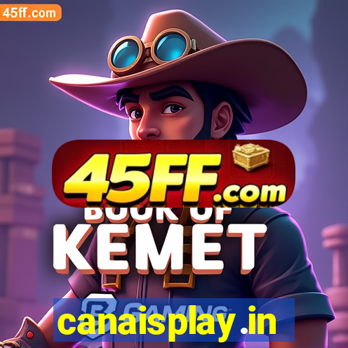 canaisplay.in