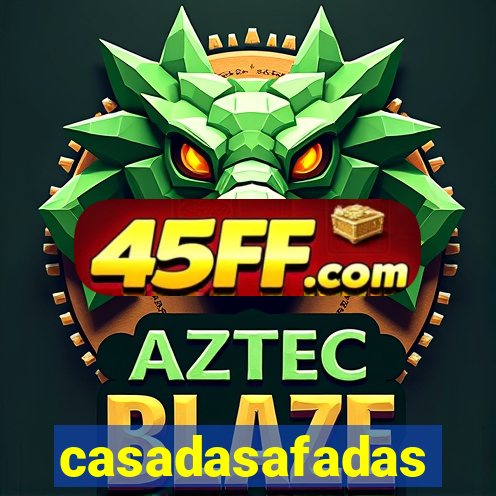 casadasafadas